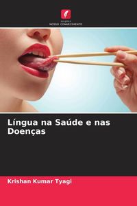 Produktbild: L&iacute;ngua na Sa&uacute;de e nas Doen&ccedil;as