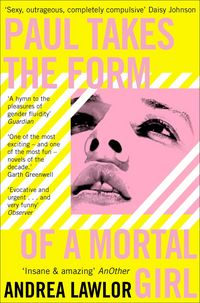 Produktbild: Paul Takes the Form of A Mortal Girl