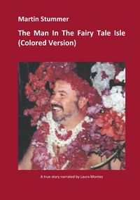 Produktbild: The Man In The Fairy Tale Isle (Colored Version)