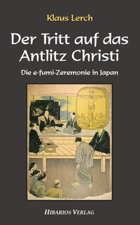 Produktbild: Der Tritt auf das Antlitz Christi