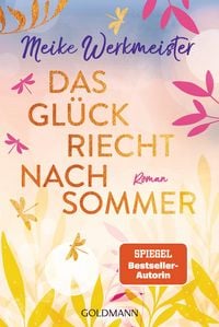 Produktbild: Das Gl&uuml;ck riecht nach Sommer