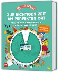 Produktbild: Yes we camp! Zur richtigen Zeit am perfekten Ort