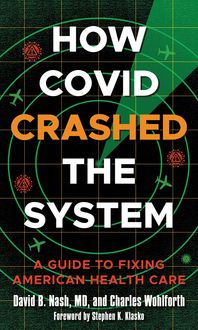 Produktbild: How Covid Crashed the System