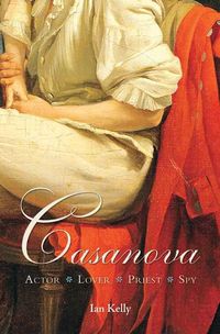 Produktbild: Casanova: Actor, Lover, Priest, Spy
