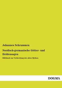 Produktbild: Nordisch-germanische G&ouml;tter- und Heldensagen