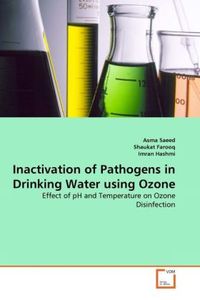 Produktbild: Saeed, A: Inactivation of Pathogens in Drinking Water using