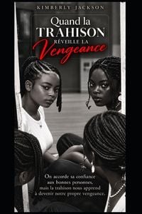 Produktbild: Quand la trahison r&eacute;veille la vengeance