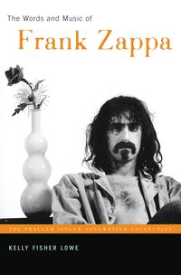 Produktbild: The Words and Music of Frank Zappa