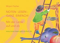 Produktbild: Noten lesen - ganz einfach! Mit der Leiter auf und ab