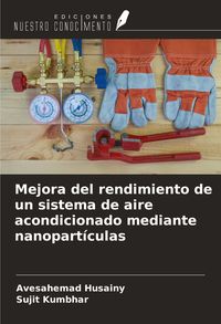 Produktbild: Mejora del rendimiento de un sistema de aire acondicionado mediante nanopart&iacute;culas