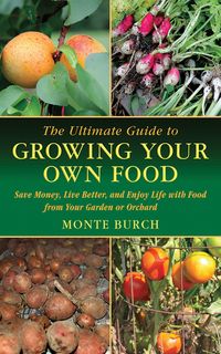 Produktbild: The Ultimate Guide to Growing Your Own Food