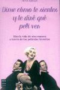 Produktbild: Dime C&oacute;mo Te Sientes Y Te Dir&eacute; Que Peli Ver