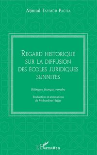 Produktbild: Regard historique sur la diffusion des &eacute;coles juridiques sunnites