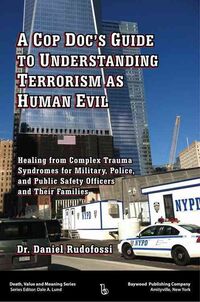 Produktbild: Rudofossi, D: Cop Doc's Guide to Understanding Terrorism as