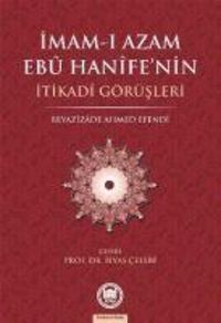 Produktbild: Imam-i Azamin Ebu Hanifenin Itikadi G&ouml;r&uuml;sleri