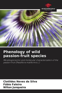 Produktbild: Phenology of wild passion-fruit species