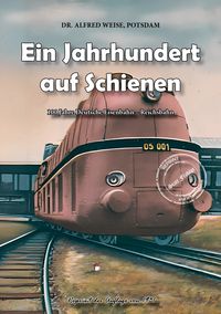 Produktbild: Ein Jahrhundert auf Schienen