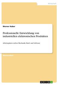 Produktbild: Professionelle Entwicklung von industriellen elektronischen Produkten