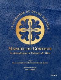 Produktbild: Davis, D: Floraison du Drame Biblique - Manuel du conteur