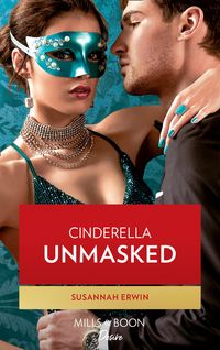Produktbild: Cinderella Unmasked (Mills & Boon Desire)