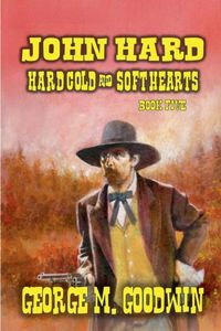 Produktbild: John Hard - Hard Men & Soft Hearts