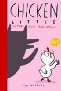 Produktbild: Wedelich, S: Chicken Little and the Big Bad Wolf