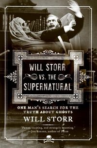 Produktbild: Will Storr Vs. the Supernatural