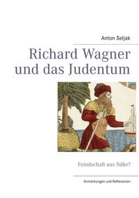Produktbild: Richard Wagner und das Judentum