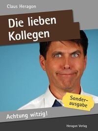 Produktbild: Achtung witzig! Die lieben Kollegen