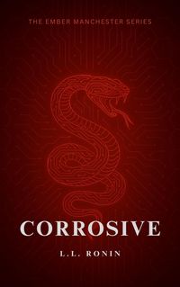Produktbild: Corrosive (The Ember Manchester Series, #2)