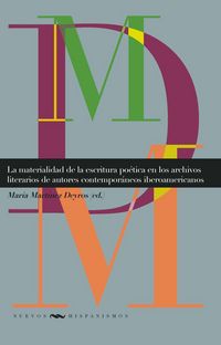 Produktbild: Materialidad de la escritura po&eacute;tica en los archivos literar