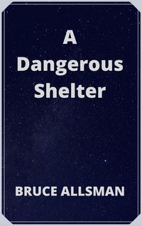Produktbild: A Dangerous Shelter