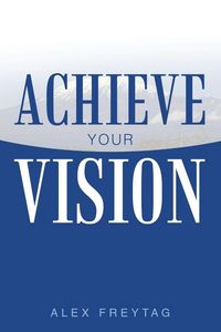 Produktbild: Achieve Your Vision
