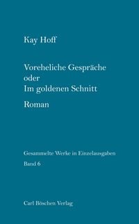Produktbild: Voreheliche Gespr&auml;che oder im Goldenen Schnitt