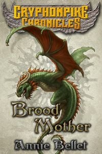 Produktbild: Brood Mother (Gryphonpike Chronicles, #5)