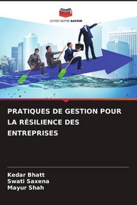 Produktbild: Pratiques De Gestion Pour La R&eacute;silience des Entreprises