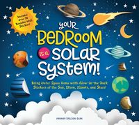 Produktbild: Sheldon-Dean, H: Your Bedroom Is a Solar System!