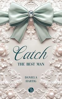 Produktbild: Catch the Best Man
