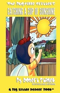 Produktbild: Catching a Cup of Sunshine (Bugville Critters #23)