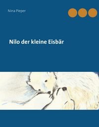 Produktbild: Nilo der kleine Eisb&auml;r