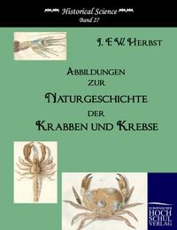 Produktbild: Abbildungen zur Naturgeschichte der Krabben und Krebse