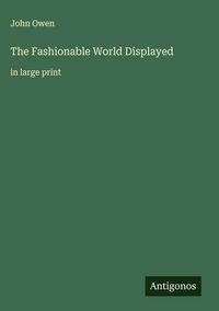 Produktbild: The Fashionable World Displayed