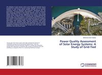 Produktbild: Power Quality Assessment of Solar Energy Systems: A Study of Grid-Tied