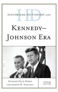 Produktbild: Historical Dictionary of the Kennedy-Johnson Era