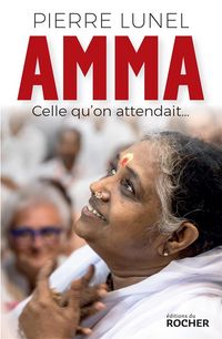 Produktbild: Amma : celle qu'on attendait...