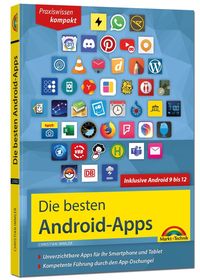 Bild vom Artikel Die besten Android Apps: Für dein Smartphone und Tablet - aktuell zu Android 12, 11, 10 und 9 vom Autor Christian Immler