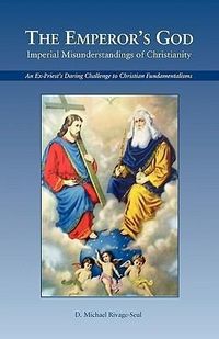 Produktbild: The Emperor's God: Imperial Misunderstandings of Christianity