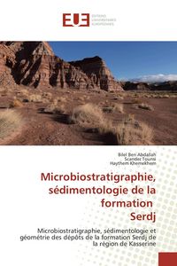 Produktbild: Microbiostratigraphie, s&eacute;dimentologie de la formation Serdj