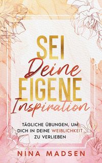 Produktbild: Sei deine eigene Inspiration