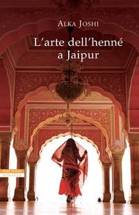Produktbild: L' arte dell'henn&eacute; a Jaipur